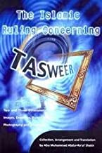 THE ISLAMIC RULING CONCERNING TASWEER